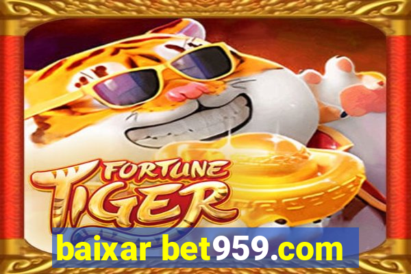 baixar bet959.com